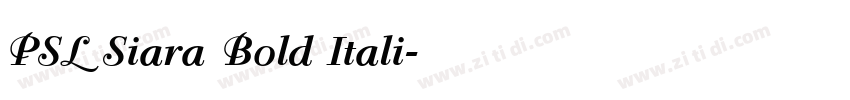 PSL Siara Bold Itali字体转换